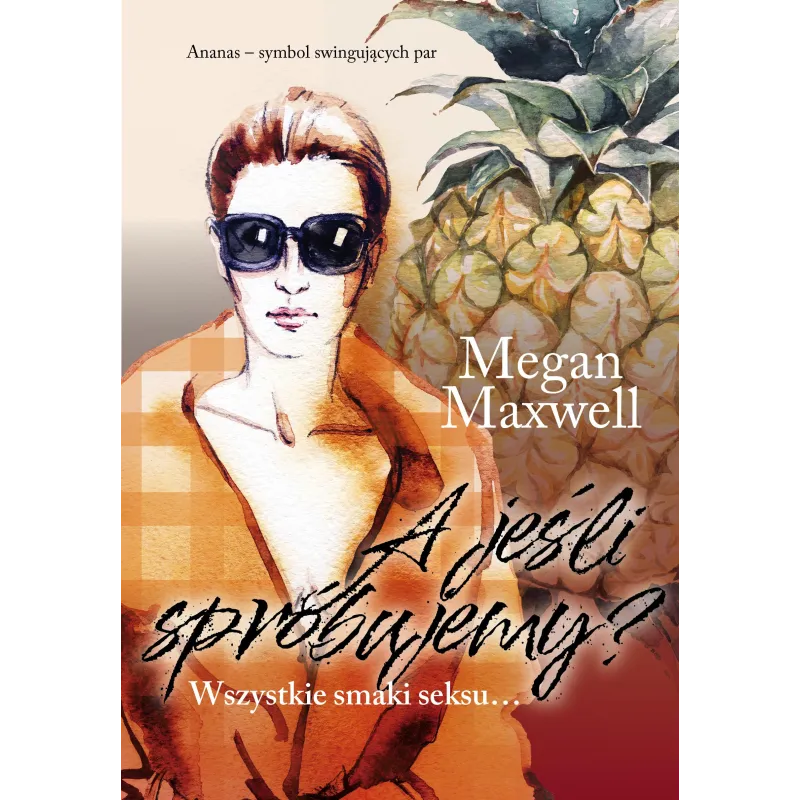 A jeśli spróbujemy Megan Maxwell