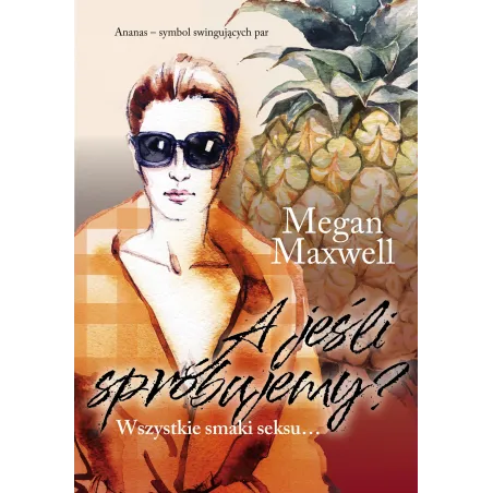 A jeśli spróbujemy Megan Maxwell