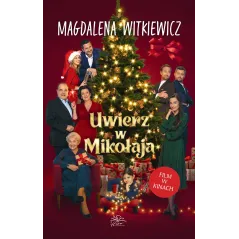 Uwierz w Mikołaja okładka filmowa Magdalena Witkiewicz