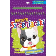 WESOŁE SZCZENIACZKI. ZDRAPYWANKI Z RYSIKIEM