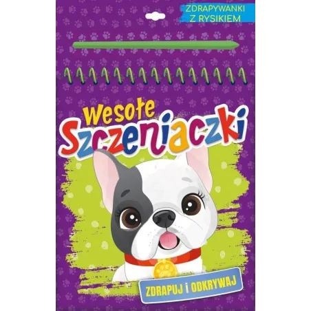 WESOŁE SZCZENIACZKI. ZDRAPYWANKI Z RYSIKIEM