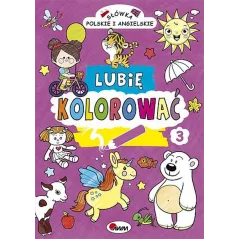 LUBIĘ KOLOROWAĆ 3