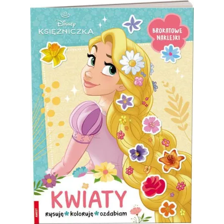 DISNEY KSIĘŻNICZKA. KWIATY. KOLOROWANKA Z NAKLEJKAMI