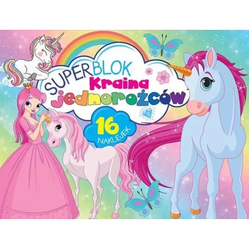KRAINA JEDNOROŻCÓW. SUPERBLOK Z NAKLEJKAMI