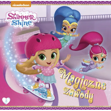 SHIMMER AND SHINE MAGICZNE ZAWODY - Media Service Zawada