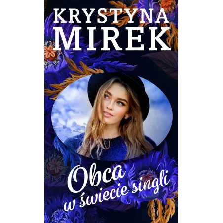 Obca W Świecie Singli Obca W Świecie Singli