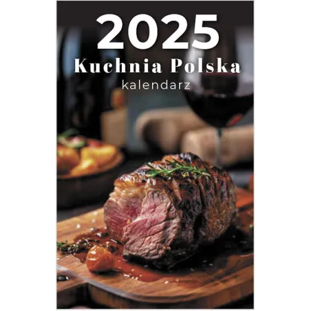 KALENDARZ ZDZIERAK KUCHNIA POLSKA 2025