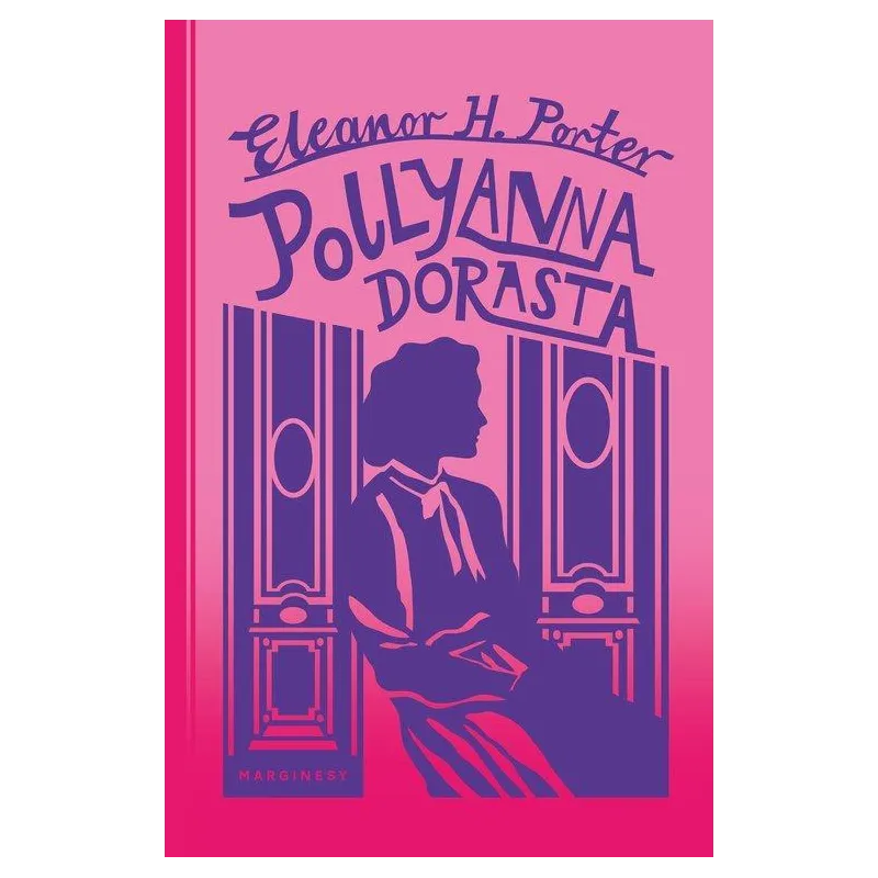 POLLYANNA DORASTA