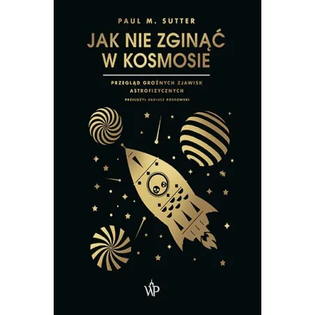 Jak Nie Zginąć W Kosmosie Jak Nie Zginąć W Kosmosie