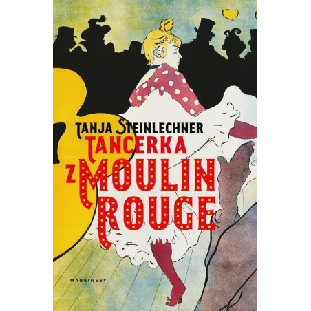 TANCERKA Z MOULIN ROUGE