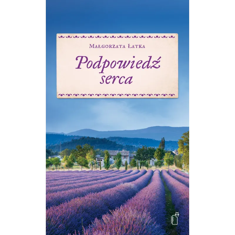 PODPOWIEDŹ SERCA Małgorzata Łatka - Czarne