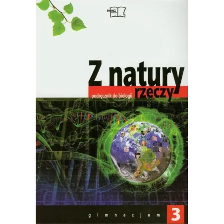 Z Natury Rzeczy 3 Podręcznik Do Biologii Dla Gimnazjum Z Natury Rzeczy 3 Podręcznik Do Biologii Dla Gimnazjum