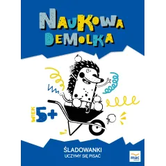 ŚLADOWANKI UCZYMY SIĘ PISAĆ NAUKOWA DEMOLKA Żaba-Żabińska Wiesława - MAC Edukacja