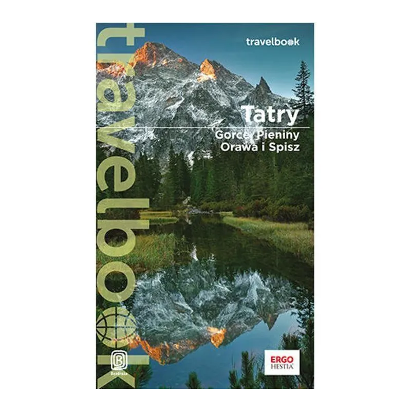 Tatry Gorce Pieniny Orawa i Spisz. Travelbook wyd. 4