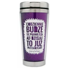 KUBEK TERMICZNY CODZIENNIE BUDZĘ SIĘ PIĘKNIEJSZA 500 ML
