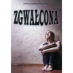 ZGWAŁCONA