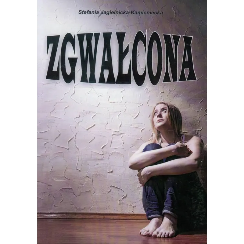 ZGWAŁCONA