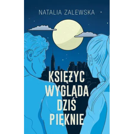 KSIĘŻYC WYGLĄDA DZIŚ PIĘKNIE