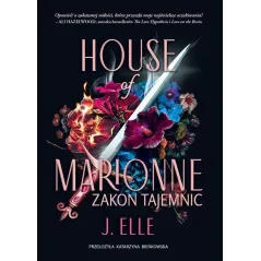 HOUSE OF MARIONNE. ZAKON TAJEMNIC