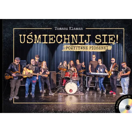 Uśmiechnij Się! Pozytywne Piosenki Uśmiechnij Się! Pozytywne Piosenki