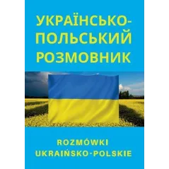 Rozmówki ukraińskopolskie polskoukraińskie