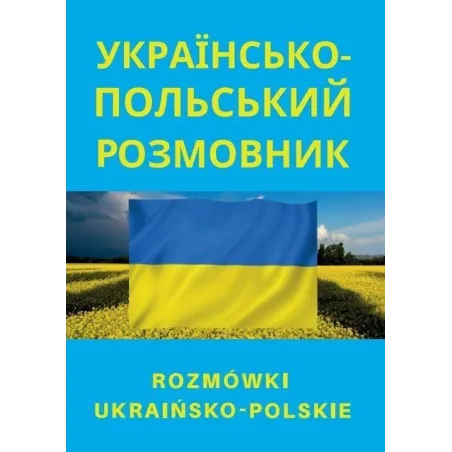 Rozmówki ukraińskopolskie polskoukraińskie