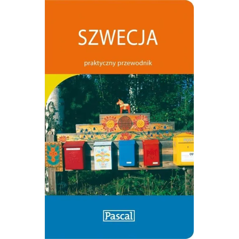 SZWECJA. PRAKTYCZNY PRZEWODNIK ILUSTROWANY