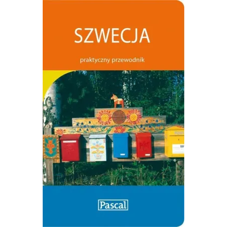 SZWECJA. PRAKTYCZNY PRZEWODNIK ILUSTROWANY