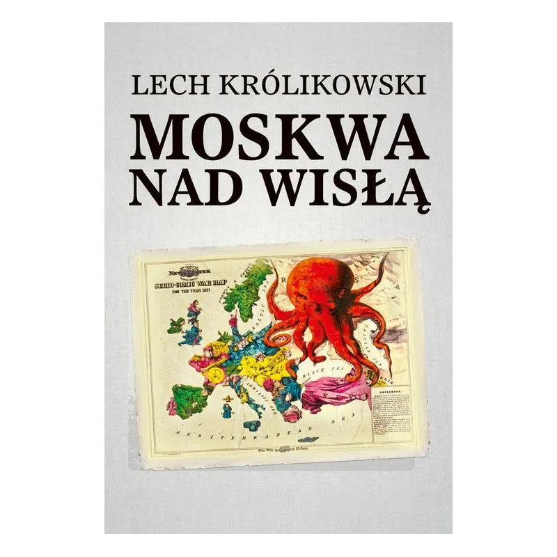MOSKWA NAD WISŁĄ
