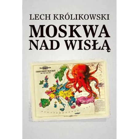 MOSKWA NAD WISŁĄ