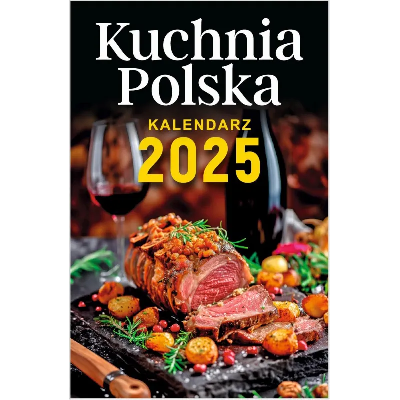KALENDARZ ZDZIERAK KUCHNIA POLSKA 2025