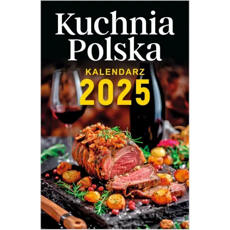 Kalendarz Zdzierak Kuchnia Polska 2025