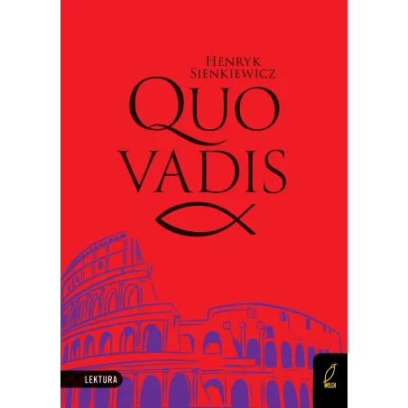 Quo Vadis. Lektury Szkolne Z Opracowaniem