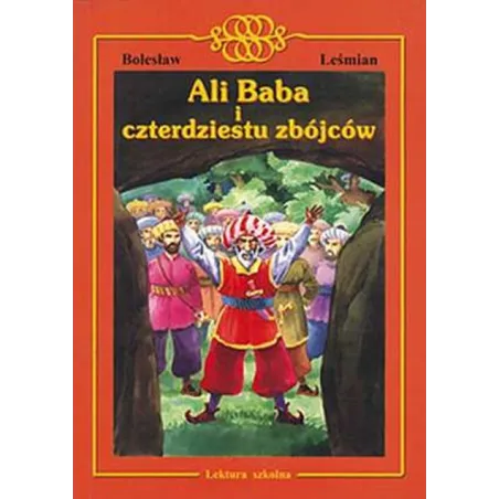 ALIBABA I CZTERDZIESTU ZBÓJCÓW