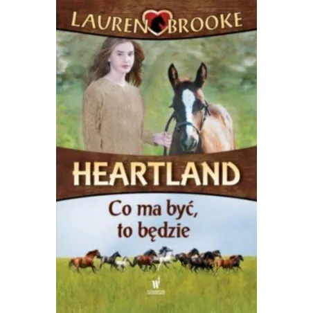 HEARTLAND. CO MA BYĆ, TO BĘDZIE