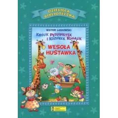 WESOŁA HUŚTAWKA. DZIECIĘCA BIBLIOTECZKA