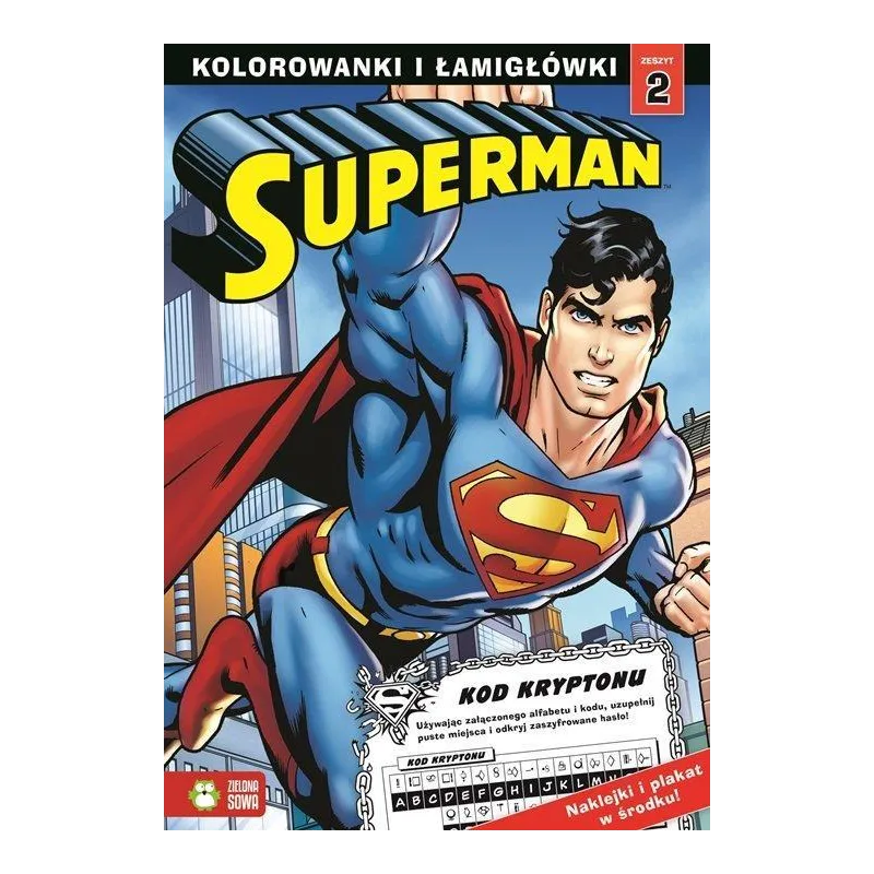 SUPERMAN 2. KOLOROWANKI I ŁAMIGŁÓWKI