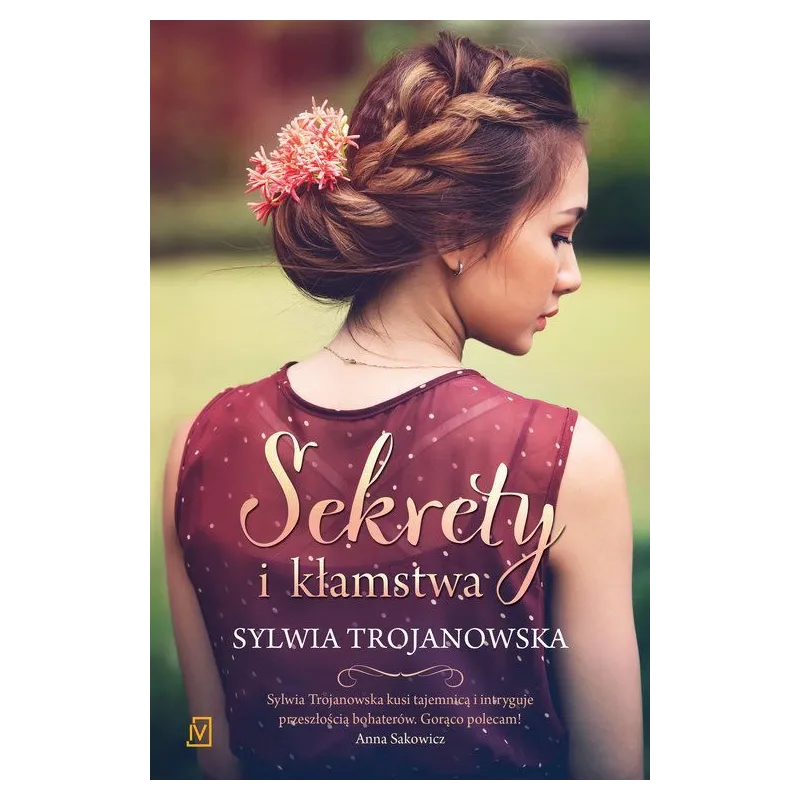 SEKRETY I KŁAMSTWA Sylwia Trojanowska