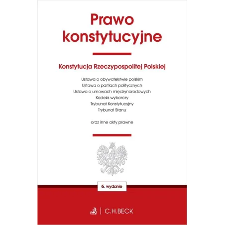 Prawo Konstytucyjne Oraz Ustawy Towarzyszące Prawo Konstytucyjne Oraz Ustawy Towarzyszące