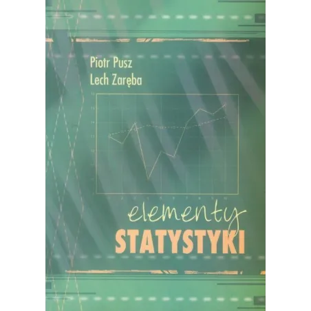 Elementy Statystyki Elementy Statystyki