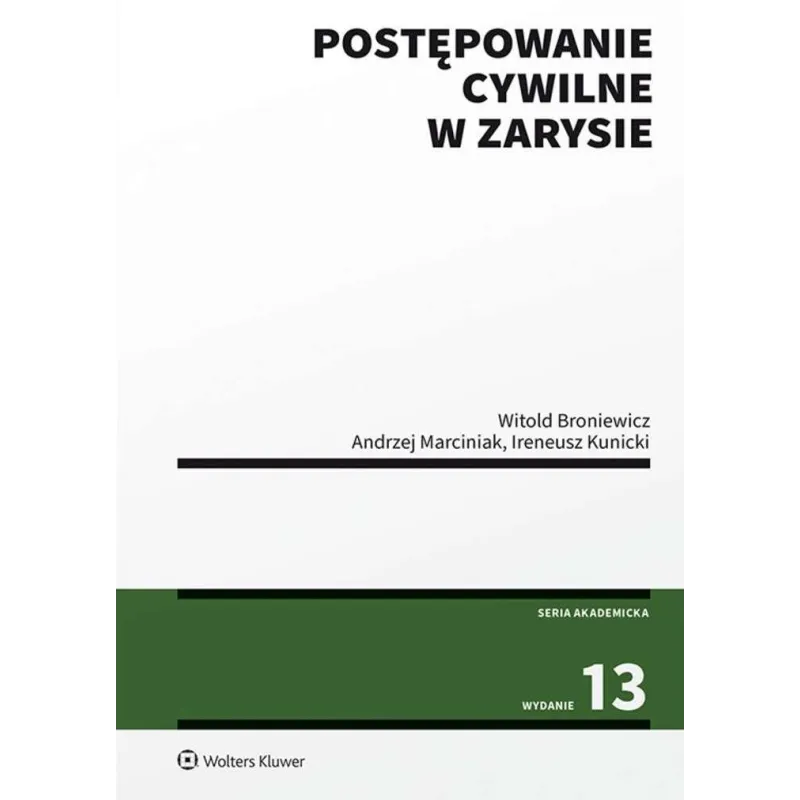 Witold Broniewicz,,Andrzej Marciniak,,Ireneusz Kunicki