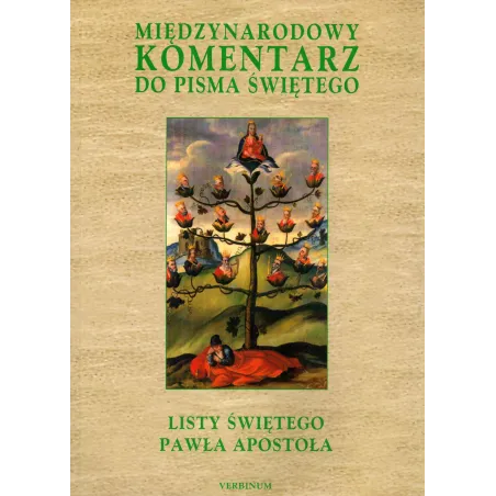 Listy Świętego Pawła Apostoła. Międzynarodowy Komentarz Do Pisma Świętego 8 Listy Świętego Pawła Apostoła. Międzynarodowy Komentarz Do Pisma Świętego 8