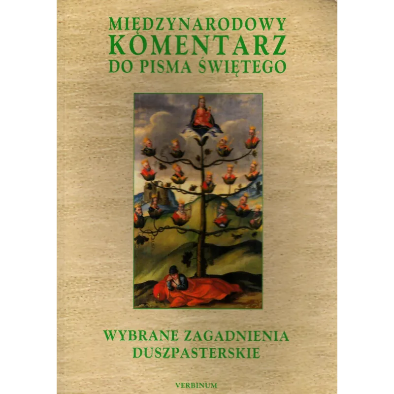 WYBRANE ZAGADNIENIA DUSZPASTERSKIE. MIĘDZYNARODOWY KOMENTARZ DO PISMA ŚWIĘTEGO 10