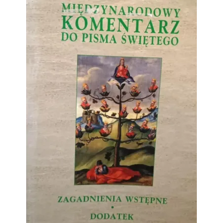 Zagadnienia Wstępne. Międzynarodowy Komentarz Do Pisma Świętego 1 Zagadnienia Wstępne. Międzynarodowy Komentarz Do Pisma Świętego 1