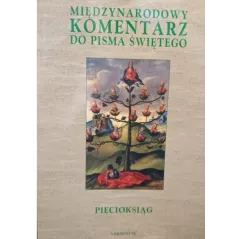 PIĘCIOKSIĄG. MIĘDZYNARODOWY KOMENTARZ DO PISMA ŚWIĘTEGO 3