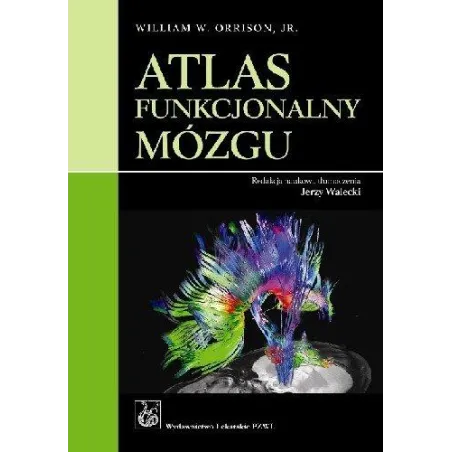 Atlas Funkcjonalny Mózgu Atlas Funkcjonalny Mózgu