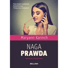 NAGA PRAWDA Maryann Karinch - Bellona