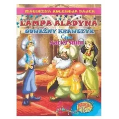 LAMPA ALLADYNA, ODWAŻNY KRAWCZYK. MAGICZNA KOLEKCJA BAJEK