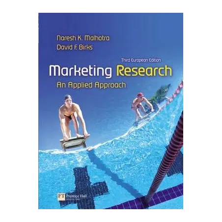 MARKETING RESEARCH AN APPLIED APPROACH + CD Malhotra Naresh K., Birks David F. - Pearson