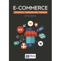 Ecommerce Strategia Zarządzanie Finanse  Skorupska Justyna